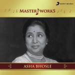 MasterWorks - Asha Bhosle - Milind Sagar Song Download